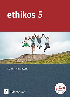Applis, Stefan / Kemmerzell, Anja et al. ethikos - Sekundarstufe I: 5. Jahrgangsstufe - Schülerbuch. Oldenbourg Schulbuchverl., 2017.