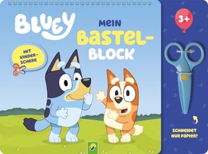 Bluey Mein Bastelblock mit kindersicherer Schere - Erstes Ausschneiden, Kleben und Ausmalen ab 3 Jahren |  45 Bastelvorlagen. Schwager und Steinlein, 2026.