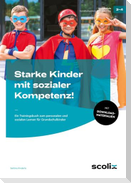 Starke Kinder mit sozialer Kompetenz!