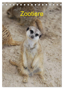 Zootiere (Tischkalender 2024 DIN A5 hoch), CALVENDO Monatskalender