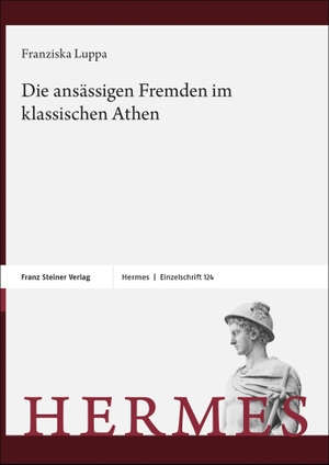 Luppa-Heida, Franziska. Die ansässigen Fremden im klassischen Athen. Steiner Franz Verlag, 2023.