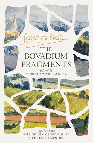 Tolkien, J. R. R.. The Bovadium Fragments - Together with 'The Origin of Bovadium' by Richard Ovenden. Harper Collins Publ. UK, 2025.