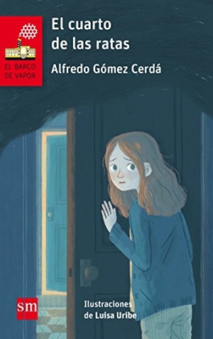 Gómez Cerdá, Alfredo. El cuarto de las ratas. Fundación Santa María-Ediciones SM, 2017.