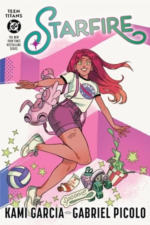 Garcia, Kami. Teen Titans - Starfire (Connecting Cover Edition). DC Comics - IWUK, 2025.