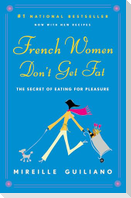 French Women Don't Get Fat