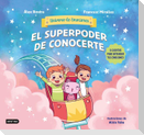 El Superpoder de Conocerte: 6 Cuentos Para Entender Tus Emociones / The Superpower of Knowing Yourself