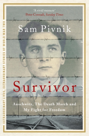 Pivnik, Sam. Survivor: Auschwitz, the Death March and my fight for freedom. Hodder & Stoughton, 2013.