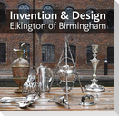 Invention & design: Elkington of Birmingham