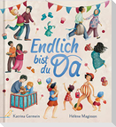 Endlich bist du da