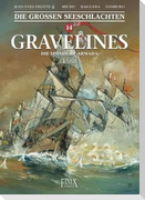 Die Großen Seeschlachten / Gravelines - Die spanische Armada 1588