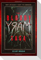 The Bloody Mary Saga