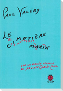 Le cimetière marin = El cementerio marino