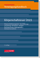 Veranlagungshandb. Körperschaftsteuer 2023