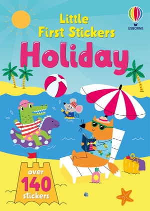 Greenwell, Jessica. Little First Stickers Holiday. Usborne Publishing  IWUK, 2026.