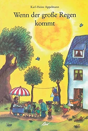 Wenn der große Regen kommt. leiv Leipziger Kinderbuch, 2022.