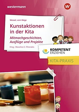 Wege, Brigitte vom / Mechthild Wessel. Kompetent erziehen. Westermann Berufl.Bildung, 2021.