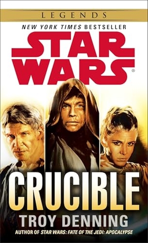 Denning, Troy. Crucible - Star Wars Legends. Random House, 2014.