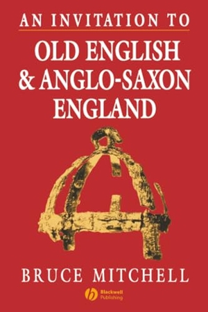 Mitchell. Invitation Old English. John Wiley & Sons, 1994.