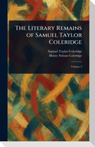 The Literary Remains of Samuel Taylor Coleridge