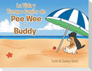La Vida y Tiempo Canino de Pee Wee y Buddy