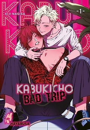 Nagisa, Eiji. Kabukicho Bad Trip 1 - Erotischer SM-Yaoi-Manga ab 18!. Carlsen Verlag GmbH, 2023.