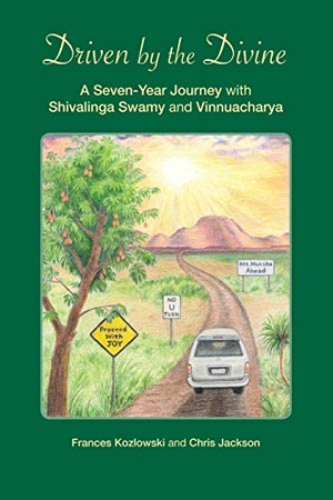 Kozlowski, Frances / Chris Jackson. Driven by the Divine - A Seven-Year Journey with Shivalinga Swamy and Vinnuacharya. Balboa Press, 2013.
