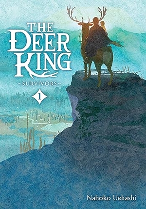 Uehashi, Nahoko. The Deer King, Vol. 1 (Novel) - Survivors Volume 1. Yen Press, 2023.