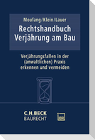 Rechtshandbuch Verjährung am Bau