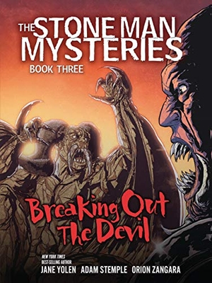 Stemple, Adam / Jane Yolen. Breaking Out the Devil. Lerner Publishing Group, 2019.