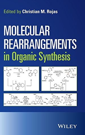 Rojas. Molecular Rearrangements. John Wiley & Sons, 2015.
