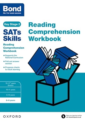 Bond 11 / Michellejoy Hughes. Bond SATs Skills: Reading Comprehension Workbook 8-9 Years. Oxford University Press, 2017.