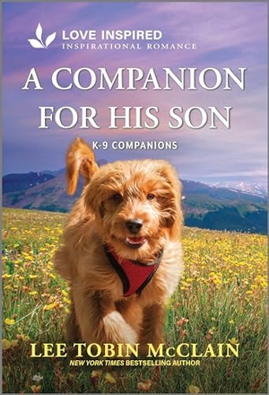 McClain, Lee Tobin. A Companion for His Son - An Uplifting Inspirational Romance. Harlequin, 2024.