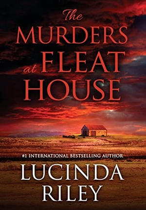 Riley, Lucinda. The Murders at Fleat House. Baj Publishing & Media LLC, 2022.