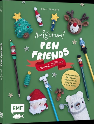 Ghasemi, Elham. Amigurumi Pen Friends - Colorful Christmas - Weihnachtliche Stift-Kappen, Baumschmuck, Mug Warmer und mehr häkeln | Für Legami-Fans zum Sammeln und Verschenken. Edition Michael Fischer, 2026.
