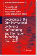 Proceedings of the 20th International Conference on Computing and Information Technology (IC2IT 2024)