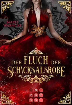 Warncke, Marit. Der Fluch der Schicksalsrobe (Woven Magic 2) - Fantasy-Liebesgeschichte über in Kleider gewebte Magie. Carlsen Verlag GmbH, 2023.