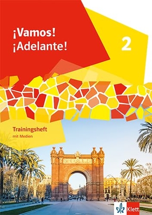 ¡Vamos! ¡Adelante! 2. Trainingsheft mit Medien 2. Lernjahr - Trainingsheft mit Medien 2. Lernjahr. Klett Ernst /Schulbuch, 2025.