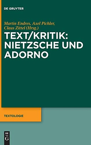 Endres, Martin / Claus Zittel et al (Hrsg.). Text/Kritik: Nietzsche und Adorno. De Gruyter, 2017.