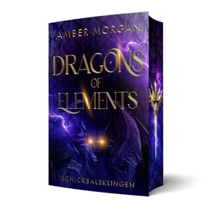 Morgan, Amber. Dragons of Elements - Schicksalsklingen: Band 3 der epischen Drachen-Romantasy mit magischem Academy-Setting (mit wunderschönem limitierten Farbschnitt). WunderZeilen Verlag GbR, 2026.
