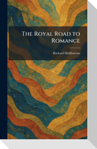 The Royal Road to Romance