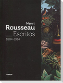 Henri Rousseau : escritos, 1884-1914