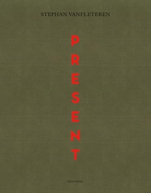 Vanfleteren, Stephan. Present. ACC Art Books - IPSUK, 2020.