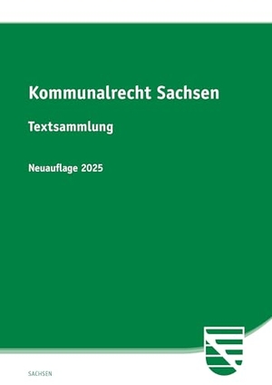 Kommunalrecht Sachsen - Textsammlung. Saxonia Verlag, 2025.