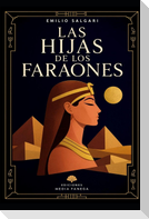 Las hijas de los Faraones
