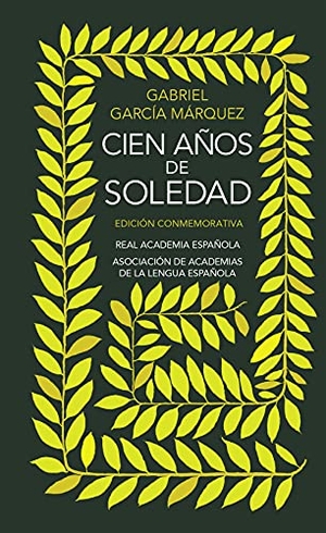 García Márquez, Gabriel. Cien anos de soledad. ALFAGUARA, 2017.