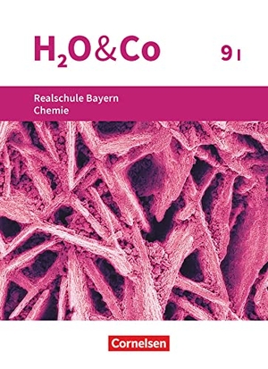 Eiblmeier, Christian / Kring, Petra et al. H2O & Co 9. Schuljahr - Wahlpflichtfächergruppe I - Realschule Bayern - Schülerbuch. Oldenbourg Schulbuchverl., 2021.
