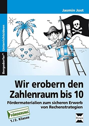 Jost, Jasmin. Wir erobern den Zahlenraum bis 10 - Fördermaterialien zum sicheren Erwerb von Rechenstrategien. Mit Kopiervorlagen. Persen Verlag i.d. AAP, 2007.