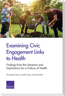 Examining Civic Engagement Links to Health