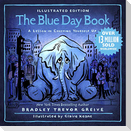 The Blue Day Book Illustrated Edition: A Lesson in Cheering Yourself Up