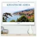 Kroatische Adria - Von Opatija bis Krk (hochwertiger Premium Wandkalender 2024 DIN A2 quer), Kunstdruck in Hochglanz